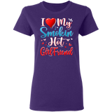 I Love My Smokin Hot Girlfriend Cute Valentine Couple Ladies T-Shirt - Macnystore