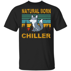 Vintage Retro Natural Born Chiller Cool Wolf Shirt Matching Wolf Lover Fans Gifts T-Shirt - Macnystore