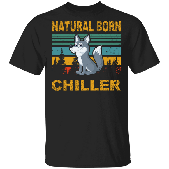 Vintage Retro Natural Born Chiller Cool Wolf Shirt Matching Wolf Lover Fans Gifts T-Shirt - Macnystore