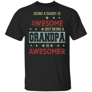 Father's Day Grandpa Shirt Vintage Being A Grandpa Is Awesomer Cool Father's Day Grandpa Gifts T-Shirt - Macnystore