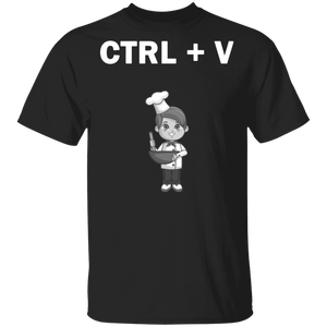 Funny Ctrl V Copy Paste Chef Matching Coder Father And Son Chef Cook Father's Day Shirt T-Shirt - Macnystore
