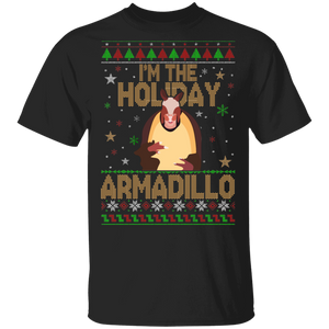 Christmas Armadillo Lover Shirt I'm The Holiday Armadillo Funny Christmas Sweater Armadillo Lover Gifts Christmas T-Shirt - Macnystore