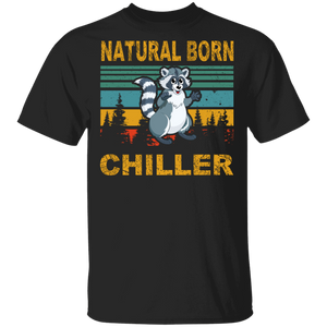 Vintage Retro Natural Born Chiller Cool Raccoon Shirt Matching Raccoon Lover Fans Gifts T-Shirt - Macnystore