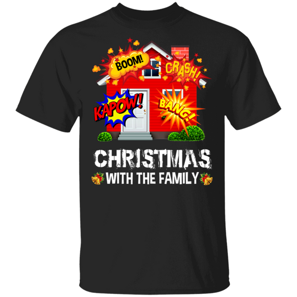 Christmas Family Shirt Christmas With The Family Funny Christmas Gatherings Party Fights Arguments Gifts T-Shirt - Macnystore