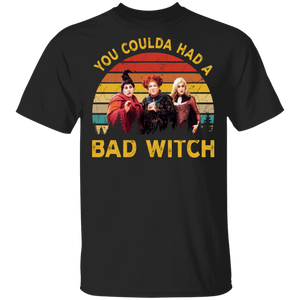 Vintage Retro You Coulda Had A Bad Witch Funny Hocus Pocus Film Matching Halloween Gifts T-Shirt - Macnystore