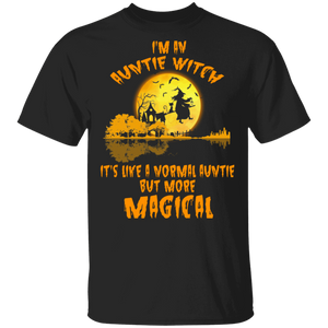 Halloween Witch Shirt I'm An Auntie Witch It's Like A Normal Auntie But More Magical Auntie Gift Halloween T-Shirt - Macnystore