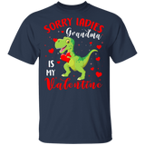 Sorry Ladies Grandma Is My Valentine T Rex Lover Kids Matching Shirts For Couples Boys Men Personalized Valentine Gifts Youth T-Shirt - Macnystore
