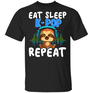 K-Pop Sloth Lover Shirt Eat Sleep K-Pop Repeat Funny K-Pop Sloth Lover Gifts T-Shirt - Macnystore