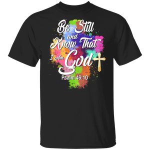 Be Still And Know That I Am God Psalm 46_10 Hippie Christian Cross Gifts T-Shirt - Macnystore