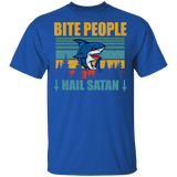 Vintage Retro Bite People Hail Satan Cool Shark Shirt Matching Men Women Shark Lover Fans Gifts T-Shirt - Macnystore
