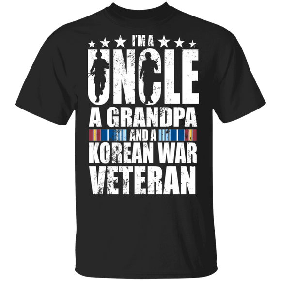I'm A Uncle A Grandpa And A Korean War Veteran Father's Day Gifts T-Shirt - Macnystore