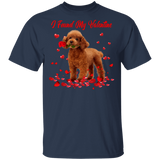 I Found My Valentine Poodle Dog Pet Lover Fans Matching Shirts For Couples Boys Girls Women Personalized Valentine Gifts T-Shirt - Macnystore