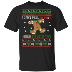 Christmas Gingerbread Shirt I Can't Feel My Face When I'm With You Ugly Funny Christmas Sweater Gingerbread Man Lover Gifts T-Shirt - Macnystore