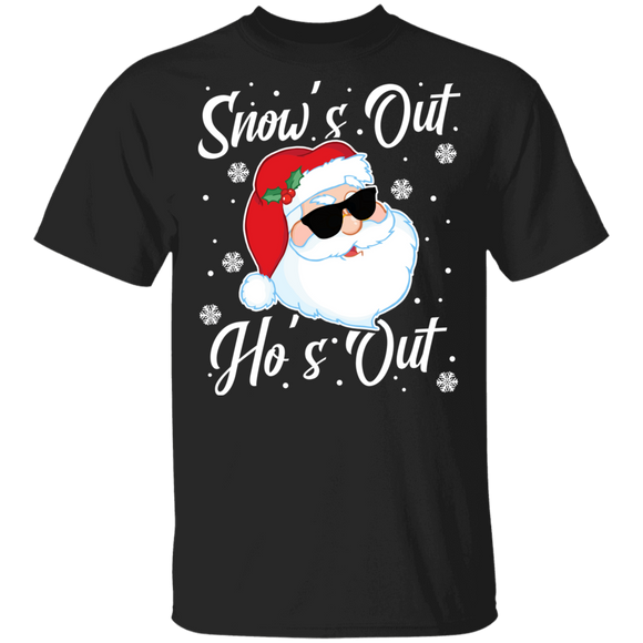 Christmas Santa Shirt Snow's Out Ho's Out Funny Christmas Santa Lover Naughty Humor X-mas Gifts T-Shirt - Macnystore