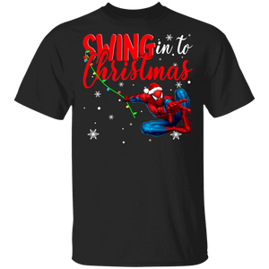 Christmas Movie Lover Shirt Swing In To Christmas Funny Christmas Santa Spider Man Movie Character Lover Matching Family Group Gifts T-Shirt - Macnystore