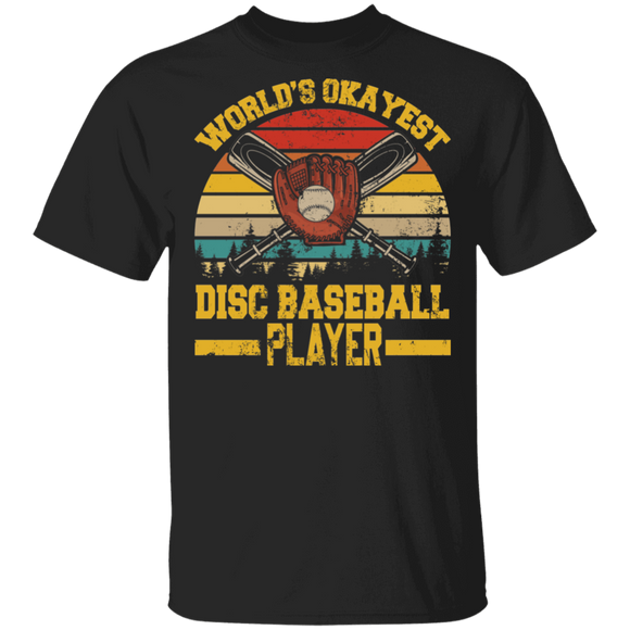 Baseball Lover Shirt Vintage Retro World's Okayest Disc Baseball Player Cool Baseball Player Lover Gifts T-Shirt - Macnystore