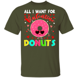All I Want For Valentine Is Donuts T-Shirt - Macnystore