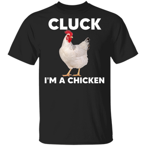 Cluck I'm A Chicken Funny Halloween Chicken Lover Gifts T-Shirt - Macnystore
