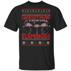 Christmas Flamingo Sweater Funny Christmas Is Better With Flamingos Cute Flamingo Lover Gifts Christmas T-Shirt - Macnystore