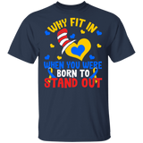 Why Fit In When You Were Born To Stand Out Autism Cat In The Hat T-Shirt - Macnystore