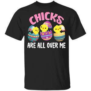 Chicks Are All Over Funny Rabbit Bunny Eggs Easter Day Matching Shirt For Kids Men Women Chicks Chicken Lover Gifts Youth T-Shirt - Macnystore