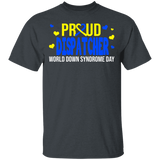 Proud Dispatcher Down Syndrome Awareness Cute Down Syndrome Patient Three #21 Chromosomes Men Women Gifts T-Shirt - Macnystore