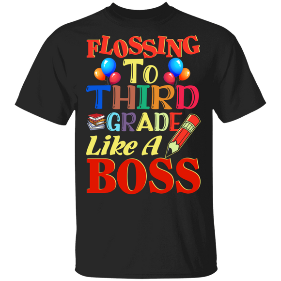 Flossing To 3rd Grade Like A Boss Funny Back To School Gifts T-Shirt - Macnystore