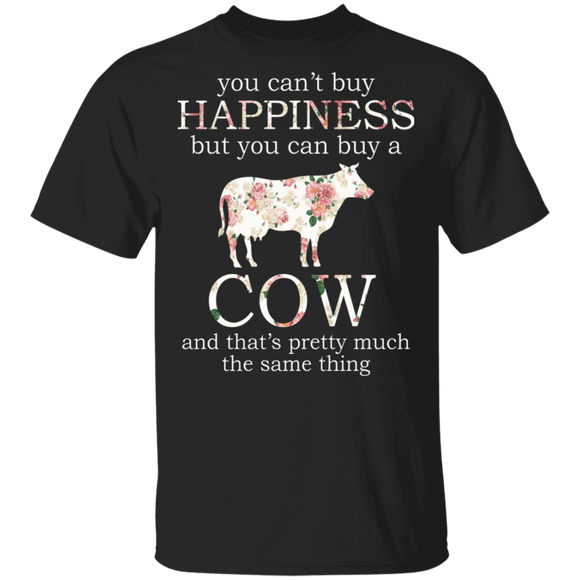 You Can't Buy Happiness But You Can Buy A Cow And That's Pretty Much The Same Thing Floral Cow Lover Gifts T-Shirt - Macnystore