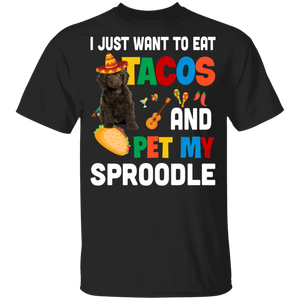 I Just Want To Eat Tacos And Pet My Sproodle Mexican Gifts Youth T-Shirt - Macnystore
