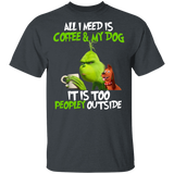 It Is Too Peopley Outside Mr. Grinch Funny Grinch Shirt Shirt - Macnystore