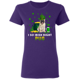 I So Irish Right Pug Dog Lover St. Patrick's Day Gifts Ladies T-Shirt - Macnystore
