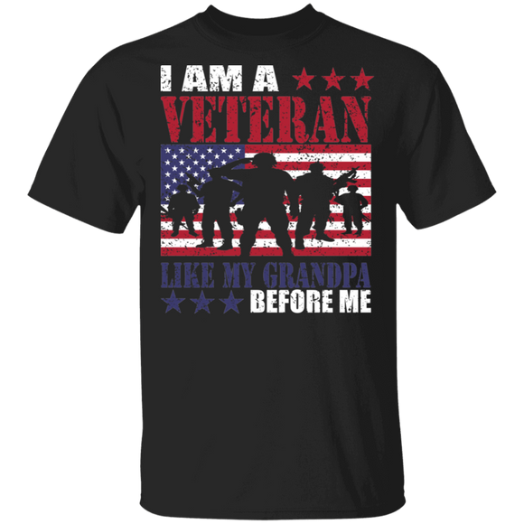 I Am A Veteran Like My Grandpa Before Me Cool American Flag Soldier Shirt Matching USA Army Soldier Veteran Father's Day Gifts T-Shirt - Macnystore