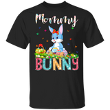 Mommy Bunny Funny Rabbit Bunny Eggs Easter Day Matching Shirt For Family Women Mom Mama Gifts T-Shirt - Macnystore