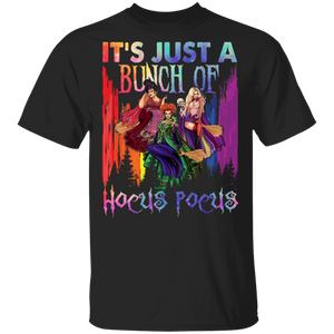 It's Just A Bunch Of Hocus Pocus Cool Halloween Witch Lover Gifts T-Shirt - Macnystore