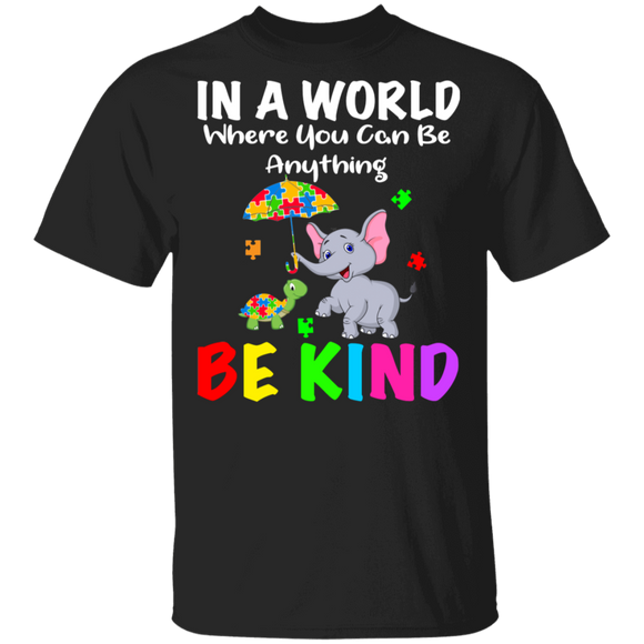 In A World Where You Can Be Anything Be Kind Autism Elephant And Turtle T-Shirt - Macnystore