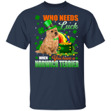 Who Needs Luck When You Have A Norwich Terrier Dog Pet Lover Funny St Patrick's Day Men Women St Patty's Day Irish Gifts T-Shirt - Macnystore