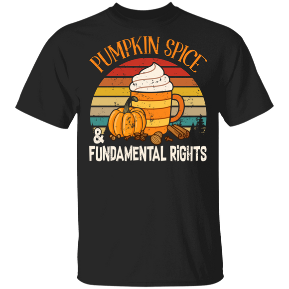 Pumpkin Spice Lover Shirt Vintage Retro Pumpkin Spice And Fundamental Rights Cool Pumpkin Spice Distressed Lover Gifts T-Shirt - Macnystore