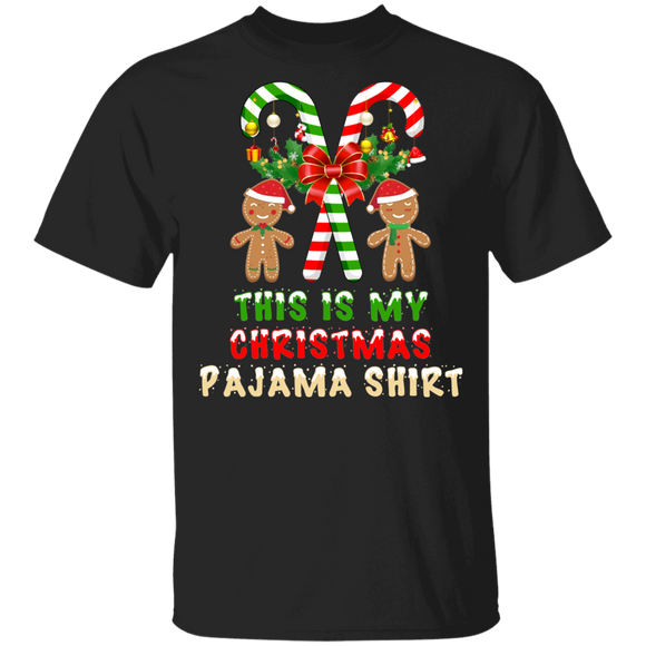 Christmas Gingerbread Shirt This Is My Christmas Pajama Shirt Funny Christmas Santa Gingerbread Man Candy Cane Lover Gifts T-Shirt - Macnystore