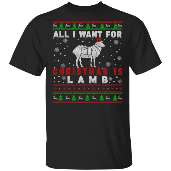 Christmas Lamb Shirt All I Want For Christmas Is Lamb Ugly Funny Christmas Sweater Santa Lamb Lover Gifts T-Shirt - Macnystore