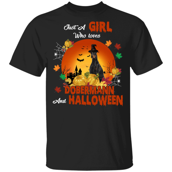 Cute Just A Girl Who Loves Dobermann Dog And Halloween Witch T-Shirt - Macnystore