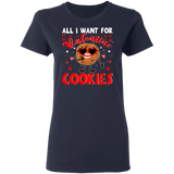 All I Want For Valentine Cookies Ladies T-Shirt - Macnystore
