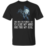 And Into The Forest I Go To Lost My Mind And Find My Soul Funny Butterflies Gorilla Moon Shirt Matching Men Women Gifts T-Shirt - Macnystore