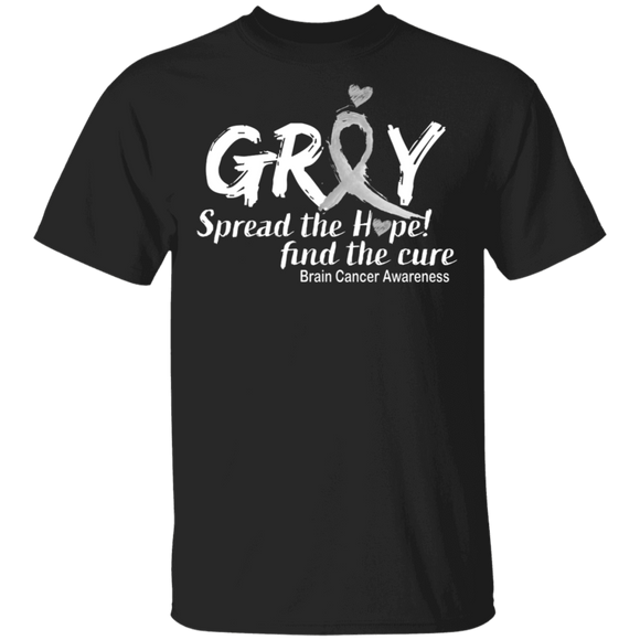 Grey Spread The Hope Find The Cure Brain Cancer Awareness Cute Grey Heart And Ribbon Shirt Matching Brain Cancer Awareness Gifts T-Shirt - Macnystore