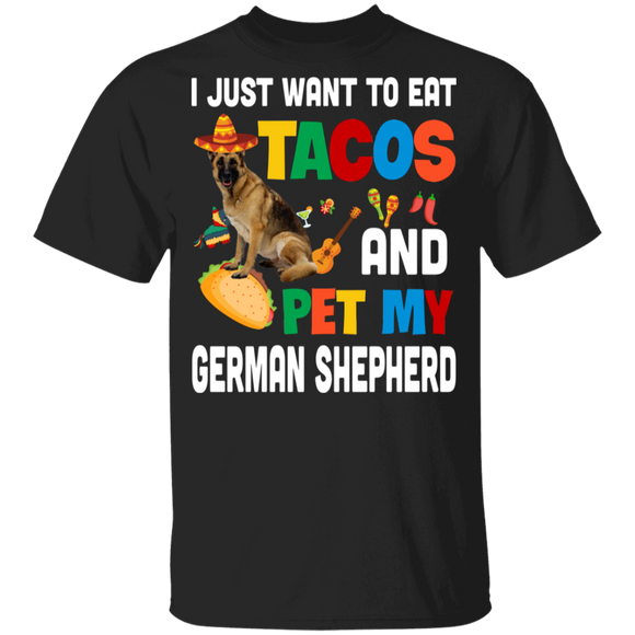 I Just Want To Eat Tacos And Pet My German Shepherd Mexican Gifts Youth T-Shirt - Macnystore