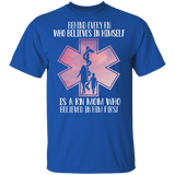 Behind Every RN Who Believes In Himself Is A RN Mom Who Believed In Him First Shirt RN Registered Nurse Gifts T-Shirt - Macnystore