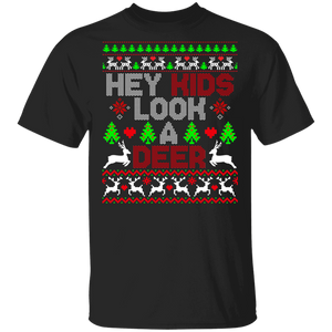 Christmas Deer Lover Shirt Hey Kids Look A Deer Ugly Christmas Sweater Deer Hunting Lover Gifts T-Shirt - Macnystore