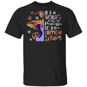 Halloween Witch Shirt In A World Full Of Princess Be A Hippie Witch Gifts Halloween T-Shirt - Macnystore