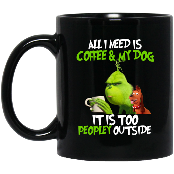 It Is Too Peopley Outside Mr. Grinch Funny Grinch Mug - Macnystore
