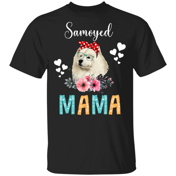 Samoyed Mama Puppy Mom Dog Mama Lover Floral T-Shirt - Macnystore