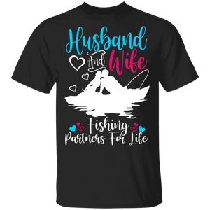 Husband And Wife Fishing Partners For Life Fishing Lover Cool Couple Family Gifts T-Shirt - Macnystore